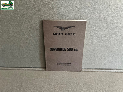 Ancien Dépliant Documentation Entretien Moto Guzzi Superalce 500 cc Instruzioni