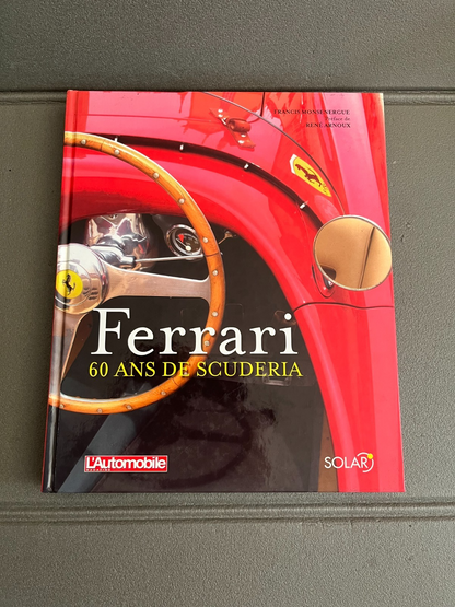 Livre Voiture Automobile Ferrari 60 Ans de la Scuderia Solar