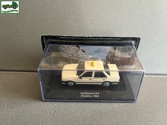 Voiture Miniature Opel Rekord 2.0E 1984 Frankfurt Taxi Du Monde au 1/43 Altaya