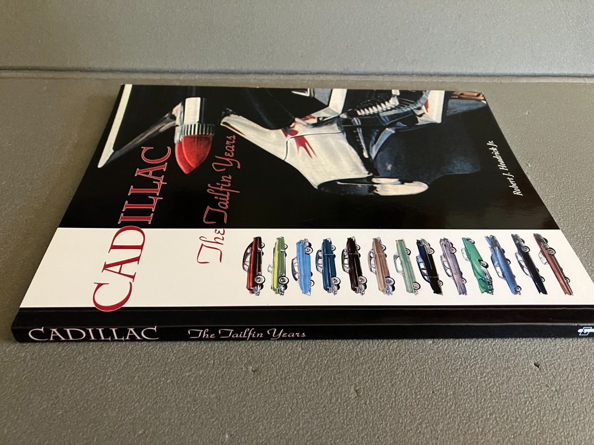 Livre Voiture Automobile Américaine Cadillac The Tailfin Years Robert Headrick
